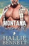 Montana Warrior (Heirs of Guardian Valley, #2)