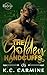 The Golden Handcuffs (Pursu...