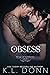 Obsess by K.L. Donn