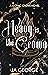 Heavy is the Crown: A Gothic Grove Novel