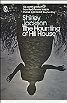 The Haunting of Hill House by Shirley Jackson