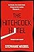 The Hitchcock Hotel by Stephanie Wrobel