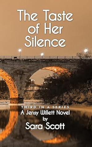 The Taste of Her Silence by Sara   Scott