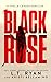 Black Rose (Stella LaRosa Book 1)