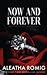 Now and Forever (Brutal Vows, #1)