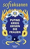 Putins Krieg gegen die Frauen