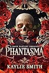 Phantasma (Wicked Games, #1)