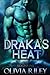 Draka's Heat (Sidonions, #2)