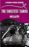 The Sweetest Taboo