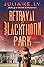 Betrayal at Blackthorn Park (Evelyne Redfern, #2)