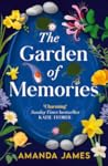 The Garden of Memories by Amanda James