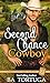 Second Chance Cowboy (Cowboy Wanted #2)