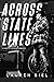 Across State Lines (Ride or Die Romances)