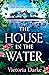 The House in the Water