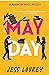 May Day (Murder by Month Mysteries, #1) by Jess Lourey