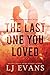 The Last One You Loved (The Hatley Family, #1)