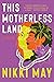 This Motherless Land