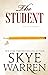 The Student (Tanglewood University, #2)