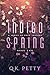 Indigo Spring (A Series of ...