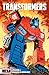 Transformers, Vol. 1: Robots in Disguise