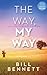 The Way, My Way: 10th Anniv...