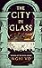 The City in Glass