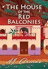 The House of the Red Balconies by A.J. Demas