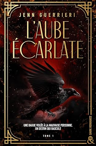 L'Aube écarlate, tome 1 by Jenn Guerrieri