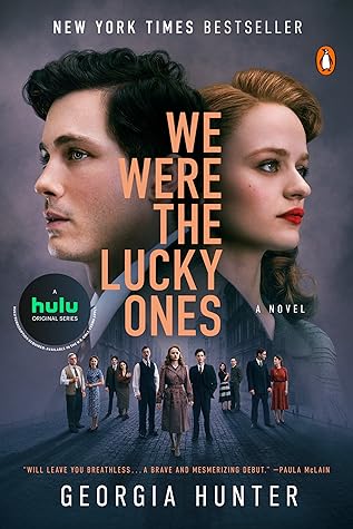 We Were the Lucky Ones by Georgia Hunter