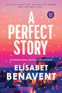 A Perfect Story by Elísabet Benavent