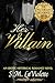 Her Villain (Victorian Decadence, #6)