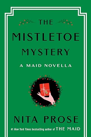 The Mistletoe Mystery (Molly the Maid, #2.5)