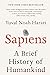 Sapiens: A Brief History of Humankind