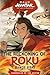 The Reckoning of Roku (Chronicles of the Avatar, #5)