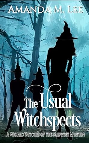 The Usual Witchspects (Wicked Witches of the Midwest, #25)