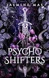 Book cover for Psycho Shifters (Cruel Shifterverse, #1)