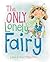 The Only Lonely Fairy