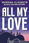 Book cover for All My Love