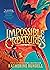 Impossible Creatures (Impossible Creatures, #1)