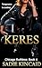 Keres (Chicago Ruthless #4)