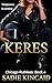 Keres (Chicago Ruthless #4)