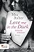 Love me in the Dark – Verbo...