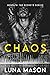 Chaos (Beneath the Secrets, #1)