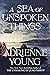 A Sea of Unspoken Things by Adrienne Young