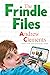 The Frindle Files