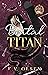 Brutal Titan (North Shore Titans Hockey #2)