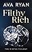 Filthy Rich (The Winter Trilogy #1)