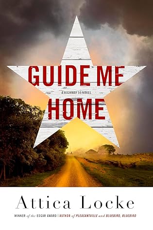 Guide Me Home (Highway 59, #3)