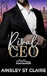 Rival CEO by Ainsley St Claire