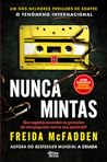 Nunca Mintas by Freida McFadden